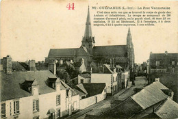 Guérande * La Rue Vannetaise - Guérande