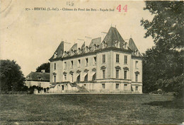 Derval * Le Château Du Fond Des Bois * La Façade Sud - Derval