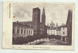 SALUTI DA CREMONA - PIAZZA DEL PESCE A CREMONA 1902 VIAGGIATA FP - Cremona