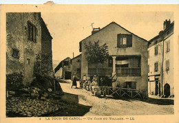 La Tour De Carol * Rue Et Un Coin Du Village * Villageois * Latour - Autres & Non Classés
