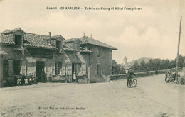 CANTAL  ARPAJON  Entrée Du Bourg Et Hotel Fronquierre - Arpajon Sur Cere