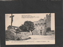 113941        Francia,   Les  Saintes-Maries-de-la-Mer,  L"Eglise  Et  Le  Calvaire,  NV(scritta) - Saintes Maries De La Mer