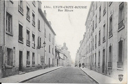 LYON-CROIX-ROUSSE - Rue Hénon - Lyon 4