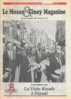 Le Mosan & Ciney Magazine. Spécial Visite Royale à Dinant En 1990 - Belgique