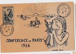 Carte-Maximum FRANCE CONFERENCE DE PARIS 1946  N° Yvert  N°761  CPA SPECIALE 17/8/1946 - 1940-49