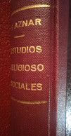 LIBRO ESTUDIOS RELIGIOSOS SOCIALES De S.Aznar 1949 NUEVO ENCUADERNADO - Filosofía Y Religión