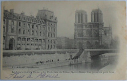 Cartes Postales  PARIS  La Seine A Traver Paris La Préfecture De Police. Notre Dame Vue Prise Du Petit Bras - Luchthaven