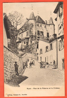 ZPQ-22 RARE Ville De Nyon Rue De La Poterne Et Le Château  ANIME Phototypie 10714  NC - Nyon