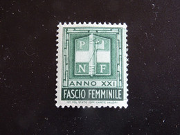 ITALIE ITALIA ITALY  FASCIO FEMMINILE Neuf**MNH - Fiscaux