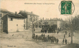 Séreilhac * Place Et Le Champ De Foire * Villageois - Autres & Non Classés