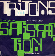 TRITONS RARO 45 GIRI DEL 1973 I CAN'T GET NO SATISFACTION / DRIFTER - Altri - Musica Italiana