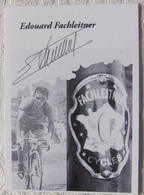 Edouard FACHLEITNER - Dédicace - Hand Signed - Autographe Authentique  - - Ciclismo