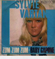 SYLVIE VARTAN 45 Giri Del 1968 ZUM ZUM ZUM / BABY CAPONE - Altri - Musica Italiana