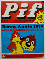 PIF GADGET N° 45 BON ETAT (3) - Pif Gadget