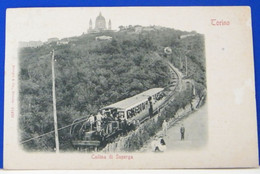 (T) TORINO - ANIMATA - COLLINA DI SUPERGA - FUNICOLARE / CREMAGLIERA / TRANVIA - VIAGGIATA 1900 - Transportmiddelen