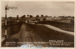 Old Toll Bar, Gretna Green From Sark Bridge (first House In Scotland, Famous For Runaway Marriages)  Valentine 205462 - Dumfriesshire