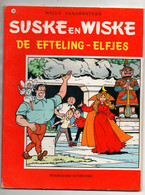Suske En Wiske N°168 De Efteling - Elfjes Par Vandersteen - Standaard Uitgeverij De 1983 - D/1978/0034/32 - 6/7/83 - Suske & Wiske