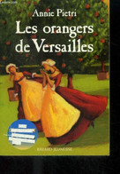 Les Orangers De Versailles - Pietri Annie - 0 - Other