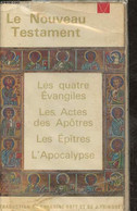 Le Nouveau Testament- Traduction Nouvelle, Nouvelle édition Revue Et Augmentée - Chanoine Osty E., Trinquet J. - 1963 - Religion