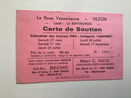 Ancienne Carte De Soutien (1982) La Roue Vezonnienne VEZON - Advertising