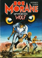 Henri Vernes /  Coria - BOB MORANE -  Opération Wolf - Éditions Du Lombard - ( 1980 ) . - Bob Morane