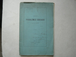 FASCICULE - TROIS PROBLEMES SOCIAUX Par M. BUDIN 1885 - Sociologia