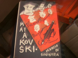 LIBRO MARCIA DI SINISTRA VLADIMIR MAIAKOVSKI 1959 - Poesie