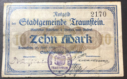 GERMANIA ALEMANIA GERMANY  10 Mark 1919 Traunstein  LOTTO 3903 - Amministrazione Del Debito