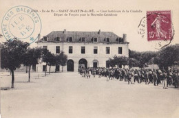 CHARENTE Ile De RE St MARTIN DE RE Cour Intérieure De La Citadelle Départ De Forçats Pour La Nouvelle Calédonie - Prison