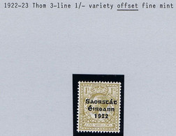 Ireland 1922-23 Thom Saorstát 1s Bistre-brown, Variety  "Offset On Reverse" Mint Hinged - Ongebruikt