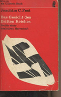 Das Gesicht Des Dritten Reiches - Profile Einer Totalitären Herrschaft - Fest Joachim C. - 1969 - Other & Unclassified