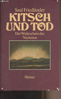 Kitsch Und Tod - Der Widerschein Des Nazismus - Friedländer Saul - 1984 - Other & Unclassified