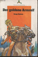 Der Goldene Armreif- Roman - Dalens Serge, Joubert Pierre - 1982 - Other & Unclassified