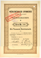 Alte Aktien / Wertpapiere: DIERINGHAUSEN; 1897, "Mühlenthaler Spinnerei" Aktie ü - Other & Unclassified