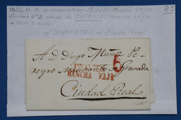 B140  ESPANA BELLE LETTRE SIGNEE 1826 INFANTES MANCHA VAJA  POUR CIUDAD REAL ++++ AFFRANCH.  INTERESSANT - ...-1850 Prefilatelia