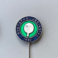 TABLE TENNIS CROATIA TOURNAMENT "BRATSTVO JEDINSTVO"  1982.  BROCHE INSIGNE DISTINTIVO PIN BADGE - Tischtennis