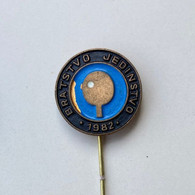 TABLE TENNIS CROATIA TOURNAMENT "BRATSTVO JEDINSTVO"  1982.  BROCHE INSIGNE DISTINTIVO PIN BADGE - Tischtennis