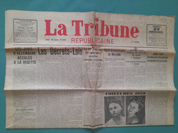LA TRIBUNE 22 NOVEMBRE 1938 LES JUIFS D'ALLEMAGNE ACCULES A LA DISETTE LES OBSEQUES DE KEMAL ATATURK JUVINCOURT & DAMARY - Sin Clasificación