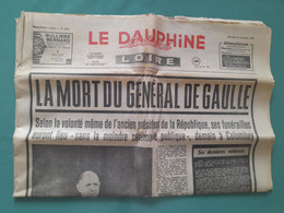 LE DAUPHINE LIBERE LOIRE 11 NOVEMBRE 1970 LA MORT DU GENERAL DE GAULLE - Sin Clasificación