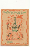 PR 212 /  PROTEGE CAHIER -    LIQUEUR DE LA VIEILLE CURE   CORDIAL MEDOC    (24,00 Cm X 18,00 Cm ) - Protège-cahiers