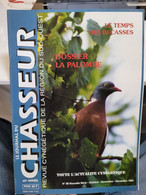 Le Journal Du Chasseur 98 .... Dossier : La Palombe - Chasse & Pêche