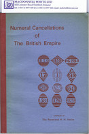 Ireland/GB Numeral Cancellations Of The British Empire, Rev Heins, 3rd Ed 1967 64pp+card Cover, Listed Numerically - Préphilatélie