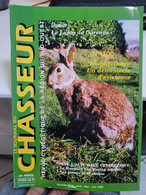Le Journal Du Chasseur 100 .. Dossier: Le Lapin De Garenne - Chasse & Pêche