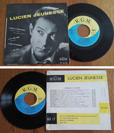 RARE French EP 45t RPM BIEM (7") LUCIEN JEUNESSE (1956) - Ediciones De Colección