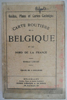 Carte Routière De La Belgique Et Du Nord De La France - Bruxelles Albert De Boeck - Callejero