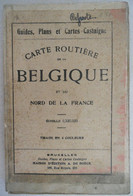 Carte Routière De La Belgique Et Du Nord De La France - Bruxelles Albert De Boeck - Carte Stradali