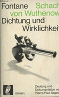 Theodor Fontane : Schach Von Wuthenow - "Dichtung Und Wirklichkeit" N°23 - Sagave Pierre-Paul - 1966 - Other & Unclassified