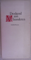 DENKEND AAN VLAANDEREN - Godfried Bomans Cartoons HugoKé 1967 Lannoo - Letteratura