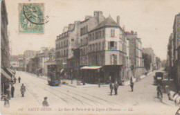 (93) SAINT DENIS . Les Rues De Paris Et De La Légion D'Honneur (Tramway à Impériale) Animée - Saint Denis