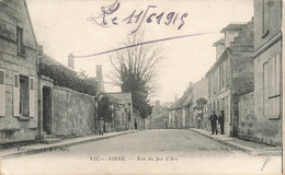 Aisne Vic Sur Aisne  Rue Du Jeu D'arc - Vic Sur Aisne